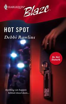 Hot Spot - Book #5 of the Do Not Disturb