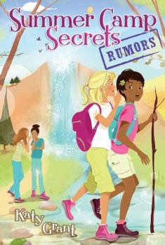 Rumors - Book #6 of the Summer Camp Secrets