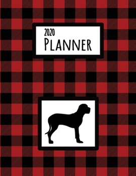 2020 Planner: Great Dane Red and Black Buffalo Plaid Dated Daily, Weekly, Monthly Planner With Calendar, Goals, To-Do, Gratitude, Habit and Mood Trackers, Affirmations and Holidays