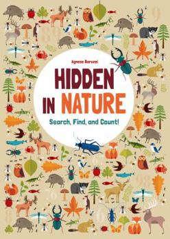 Hardcover Hidden in Nature: Search, Find, and Count! Book