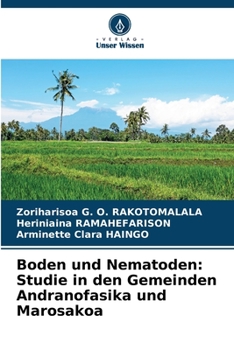 Paperback Boden und Nematoden: Studie in den Gemeinden Andranofasika und Marosakoa [German] Book