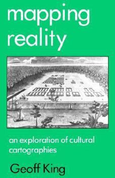 Paperback Mapping Reality: An Exploration of Cultural Cartographies Book