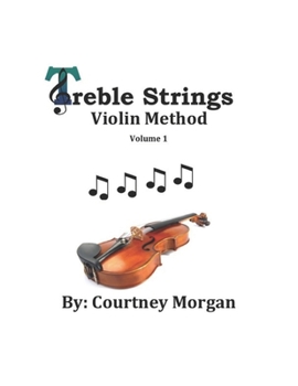 Paperback Treble Strings Violin Method: Volume 1 Book