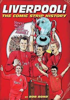 Hardcover Liverpool!: The Comic Book History Book