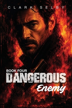 Paperback Dangerous Enemy: Book Four Book