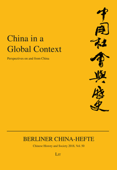 Paperback China in a Global Context, 50: Perspectives on and from China Book