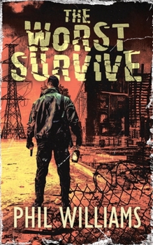 Paperback The Worst Survive Book