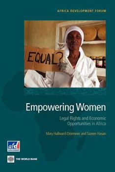 Paperback Empowering Women: Legal Rights and Economic Opportunities in Africa Book