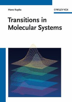 Hardcover Transitions in Molecular Systems Book