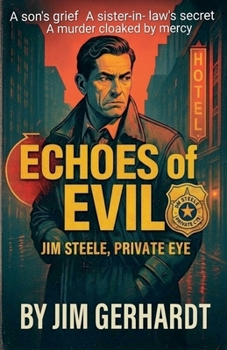 Paperback Echoes of Evil, Jim Steele, Private Eye Book