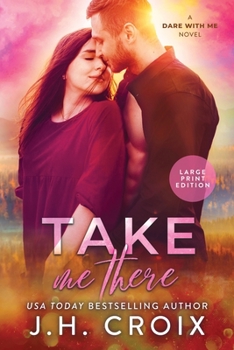 Paperback Take Me There [Large Print] Book