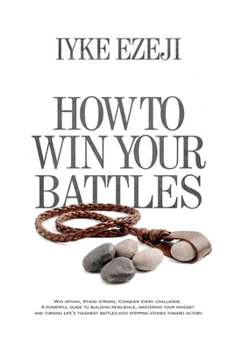 Paperback How to You Win Your Battles Book