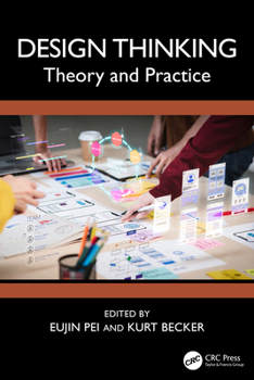Hardcover Design Thinking: Theory and Practice Book