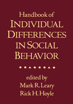 Hardcover Handbook of Individual Differences in Social Behavior Book