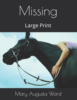 Missing: Large Print