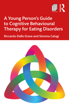 Paperback A Young Person's Guide to Cognitive Behavioural Therapy for Eating Disorders Book