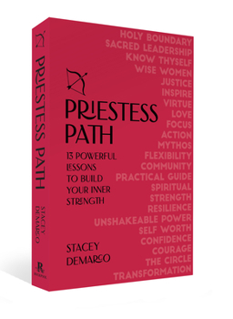 Paperback The Priestess Path: Build Your Inner Strength Book
