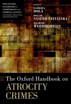 Hardcover The Oxford Handbook on Atrocity Crimes Book