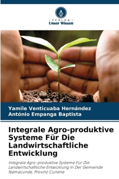 Paperback Integrale Agro-produktive Systeme Für Die Landwirtschaftliche Entwicklung [German] Book