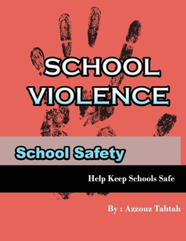 Paperback School Violence: School Safety Book