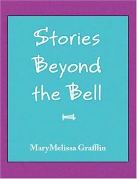 Paperback Stories Beyond the Bell Book