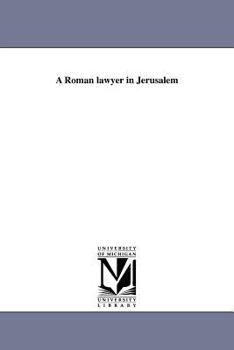 Paperback A Roman lawyer in Jerusalem Book
