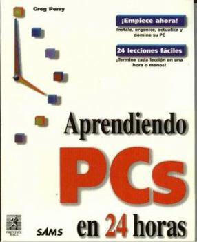 Aprendiendo PCs en 24 horas