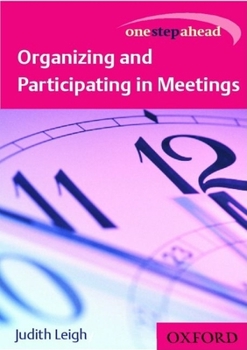 Paperback Organizing and Participating in Meetings Book