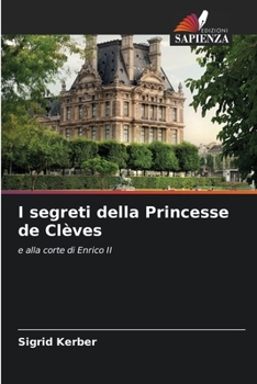 I segreti della Princesse de Clèves