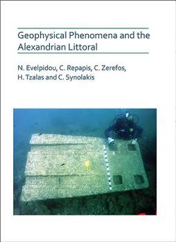 Hardcover Geophysical Phenomena and the Alexandrian Littoral Book