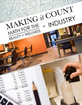 Paperback Making It Count: Math for the Beauty and Wellness Industry Book