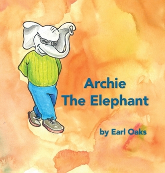 Hardcover Archie the Elephant Book