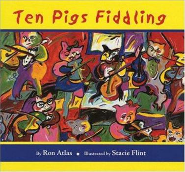 Hardcover Ten Pigs Fiddling Book