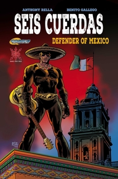 Paperback Seis Cuerdas: Defender of Mexico Book