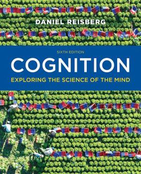 Paperback Cognition : Exploring the Science of the Mind Book