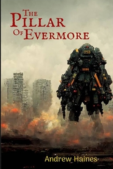 Paperback The Pillar of Evermore: Book 2 of the Evermore Saga Book