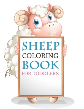 Paperback Sheep Coloring Book For Toddlers: Sheep Activity Book For Kids Book