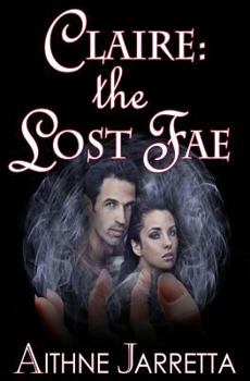 Paperback Claire: the Lost Fae Book