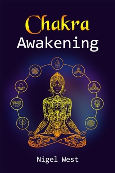 Paperback Chakra Awakening: Learn Chakra Balancing, Chakra Healing, and Reiki Healing with this Guide. Guided meditation will help you heal your b Book