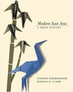 Paperback Modern East Asia: A Brief History [With Infotrac] Book