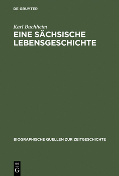 Hardcover Eine sächsische Lebensgeschichte [German] Book