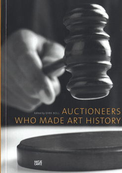 Paperback Auctioneers Who Made Art History Book