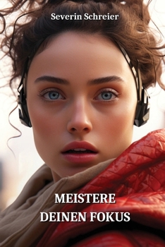 Paperback Meistere Deinen Fokus [German] Book
