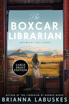 Paperback The Boxcar Librarian [Large Print] Book