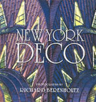 Hardcover New York Deco. Richard Berenholtz Book