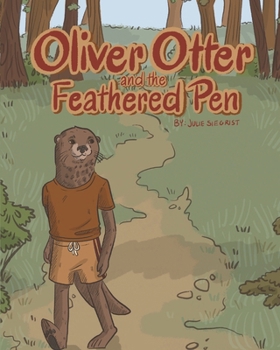 Paperback Oliver Otter: And The Feathered Pen Book