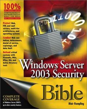 Paperback Windows Server 2003 Security Bible Book