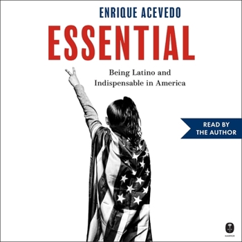 MP3 CD Essential: Being Latino and Indispensable in America Book