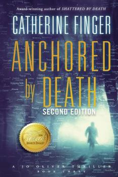 Paperback Anchored by Death: A Jo Oliver Thriller Book