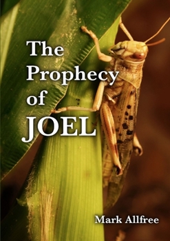Paperback The Prophecy of Joel Book